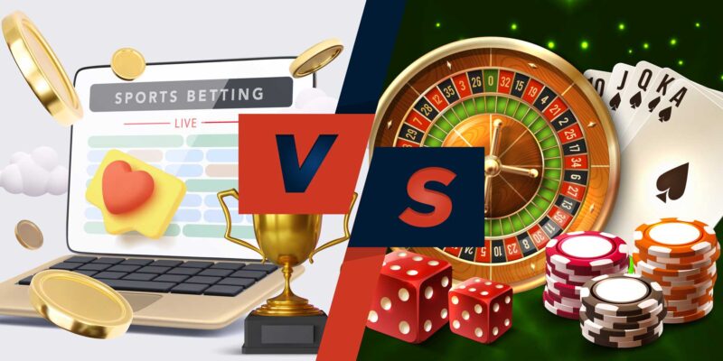 sports betting or casino games